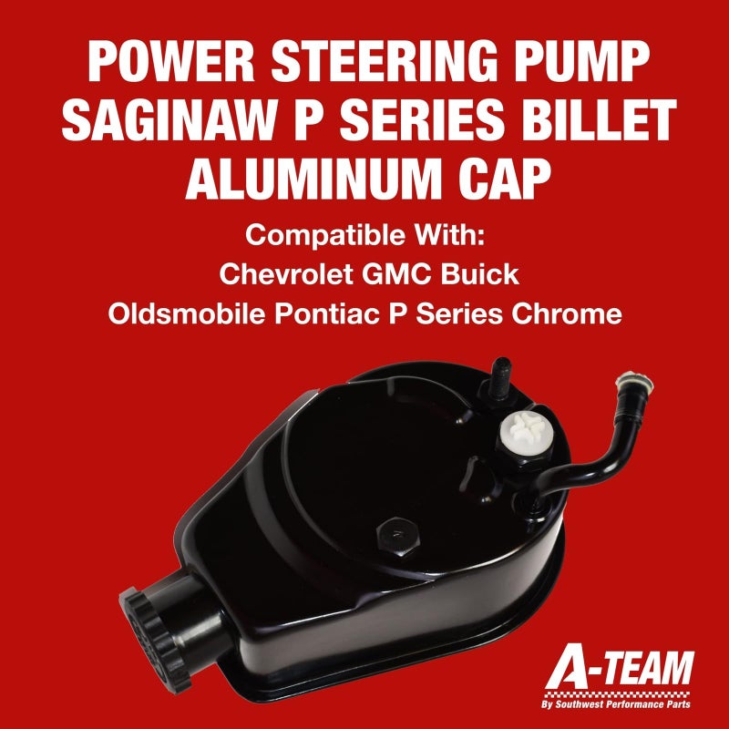 A-Team Performance Power Steering Pump Kit - Saginaw P Series Design - Billet Aluminum Power Steering Cap - Compatible with GMC, Chevrolet, Buick & Pontiac Models - Black - Image 3
